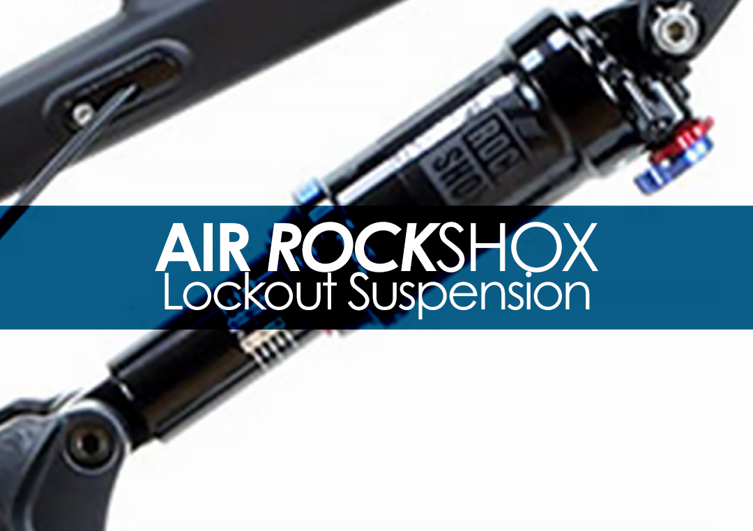 Rockshox AIR with Lockout Front and Rear